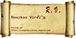 Roszkos Virág névjegykártya